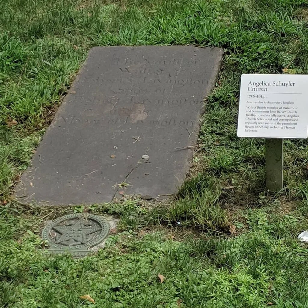 Angelica Schuyler Church's grave in Trinity Church, New York. She's on the other side of Trinity Church from the Hamilton Family.  Hamilton's New York City. 