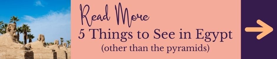 Read More: 5 things to see in Egypt, other than the pyramids