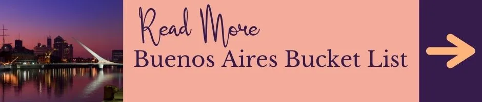 Read More: Buenos Aires bucket list