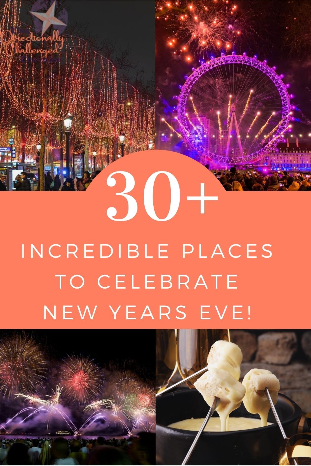 30+ Best Places to Celebrate New Years Eve Around the World