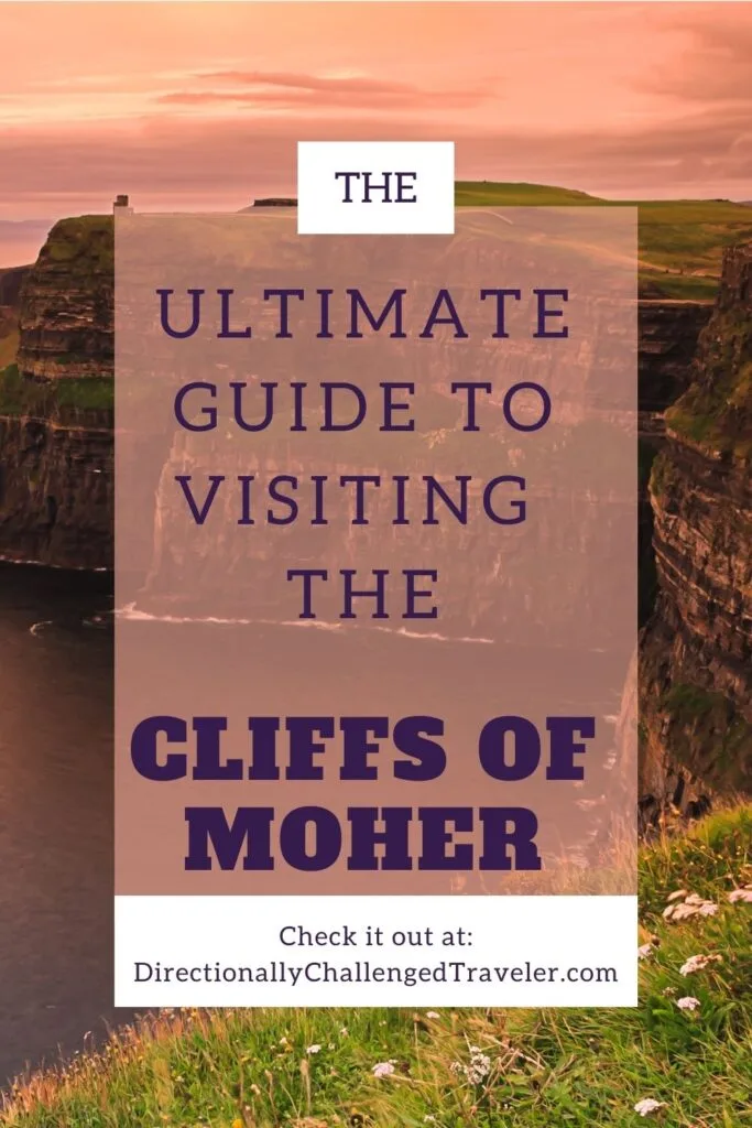 Ultimate Guide to Visiting the Cliffs of Moher pin 