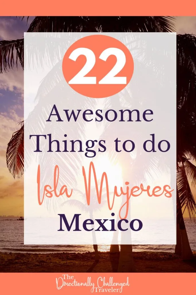 Best things to do in Isla Mujeres, Mexico