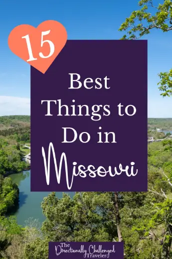 Best Things to do in Missouri