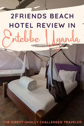 Review of 2Friends Beach Hotel, Entebbe, Uganda