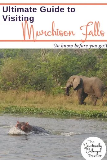 Visiting Murchison Falls National Park, Uganda