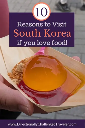 10 Reasons Foodies Should Visit South Korea