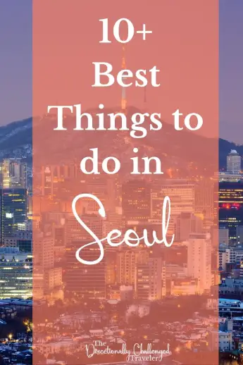 Best Things to do in Seoul, South Korea