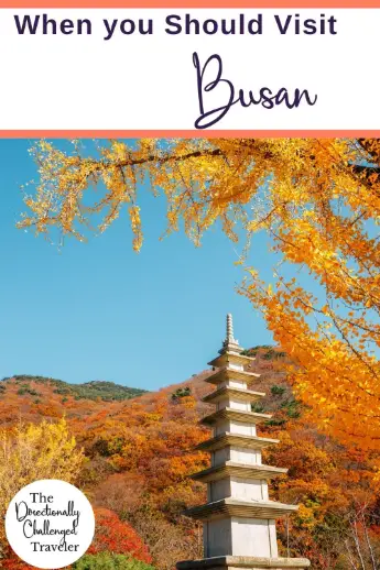 When is the best time to visit Busan, South Korea?